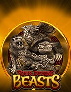 Four Divine Beasts Slot: Hướng Dẫn Đầy Đủ Từ A đến Z Cho Người Mới