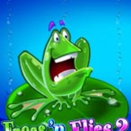 Chơi Frogs ‘n Flies 2 Slot Ngay Hôm Nay – Phiêu Lưu Đến Thế Giới Kỳ Diệu!