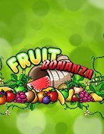 Giới Thiệu Fruit Bonanza Slot: Kỷ Nguyên Mới Của Trò Chơi Slot