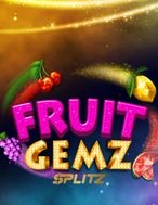 Hướng Dẫn Toàn Diện Chơi Fruit Gemz Splitz Slot: Mẹo & Thủ Thuật