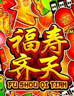 Giới Thiệu Fu Shou Qi Tian Slot: Kỷ Nguyên Mới Của Trò Chơi Slot