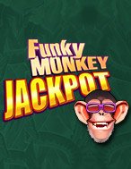 Funky Monkey Jackpot Slot: Hướng Dẫn Đầy Đủ Từ A đến Z Cho Người Mới