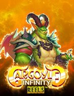 Cách Chinh Phục Gargoyle Infinity Reels Slot: Chiến Lược và Hướng Dẫn