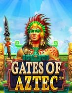 Khám Phá Cổng Thiêng Tộc Aztec – Gates of Aztec Slot: Trải Nghiệm Game Slot Huyền Bí