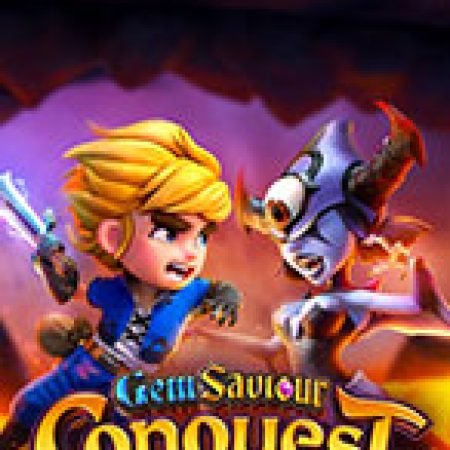 Cách Chinh Phục Cuộc Chiến Ngọc Bích – Gem Saviour Conquest Slot: Chiến Lược và Hướng Dẫn