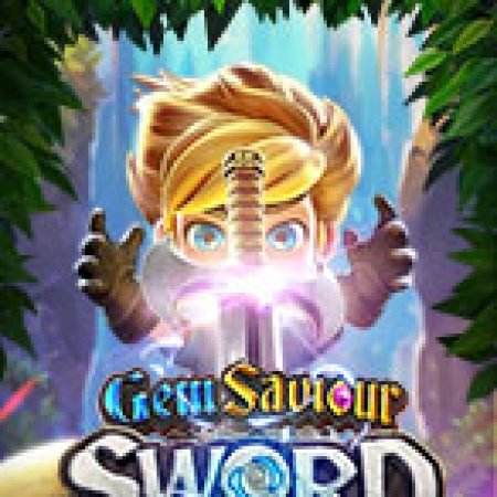 Đánh Giá Thanh Gươm Ánh Sáng – Gem Saviour Sword Slot: Kỳ Quan Game Slot Mới Nhất