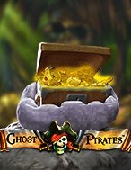 Cách Chinh Phục Bóng Ma Hải Tặc – Ghost Pirates Slot: Chiến Lược và Hướng Dẫn