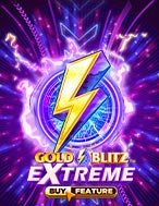 Cách Chinh Phục Gold Blitz Extreme Slot: Chiến Lược và Hướng Dẫn