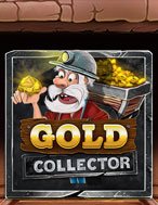 Bí Kíp Chơi Đào Vàng – Gold Collector Slot: Tăng Cơ Hội Thắng Cược Tối Đa