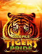 Giới Thiệu Gold Pile: Tigers Pride Slot: Kỷ Nguyên Mới Của Trò Chơi Slot