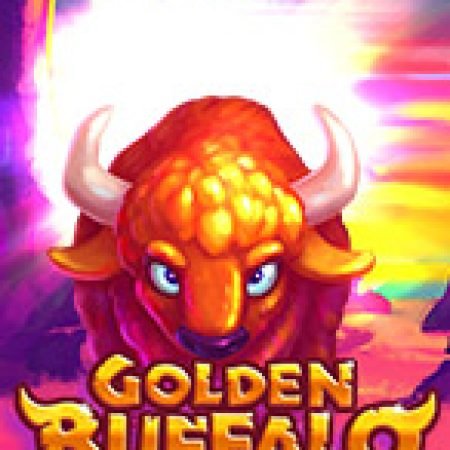 Cách Chinh Phục Golden Buffalo Slot: Chiến Lược và Hướng Dẫn