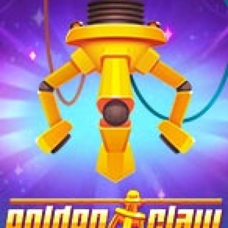 Cách Chinh Phục Golden Claw Slot: Chiến Lược và Hướng Dẫn