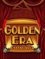 Hướng Dẫn Toàn Diện Chơi Đế Chế Hoàng Kim – Golden Era Slot: Mẹo & Thủ Thuật