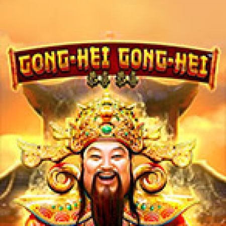 Gong-Hei Gong-Hei Slot: Hướng Dẫn Chi Tiết Để Thắng Lớn và Giành Jackpot!