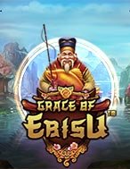 Thần May Mắn Ebisu – Grace of Ebisu Slot: Hướng Dẫn Chi Tiết Để Thắng Lớn và Giành Jackpot!