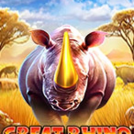 Khám Phá Trùm Tê Giác Và Những Người Bạn – Great Rhino Megaways Slot: Trải Nghiệm Game Slot Huyền Bí