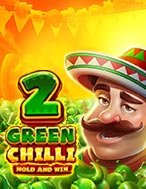 Giới Thiệu Green Chilli 2 Slot: Kỷ Nguyên Mới Của Trò Chơi Slot