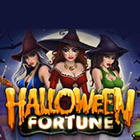 Bí Kíp Chơi Halloween Fortune Slot: Tăng Cơ Hội Thắng Cược Tối Đa