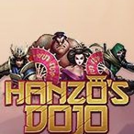 Bí Kíp Chơi Hanzo’s Dojo Slot: Tăng Cơ Hội Thắng Cược Tối Đa