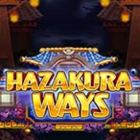 Khám Phá Hazakura Ways Slot: Trải Nghiệm Game Slot Huyền Bí