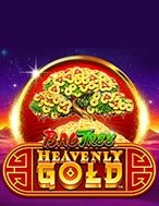 Bí Kíp Chơi Heavenly Gold Slot: Tăng Cơ Hội Thắng Cược Tối Đa