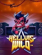 Chơi Hellvis Quỷ Dữ – Hellvis Wild Slot Ngay Hôm Nay – Phiêu Lưu Đến Thế Giới Kỳ Diệu!