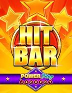 Đánh Giá Hit Bar™ PowerPlay Jackpot Slot: Kỳ Quan Game Slot Mới Nhất