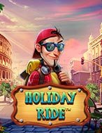 Kỳ Nghỉ Lễ Khó Quên – Holiday Ride Slot: Hướng Dẫn Chi Tiết Để Thắng Lớn và Giành Jackpot!