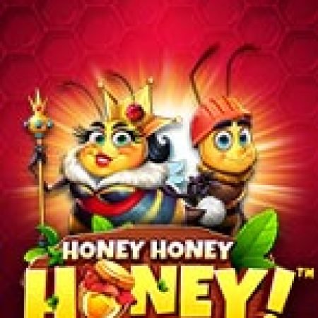 Khám Phá Bầy Ong Và Hũ Mật – Honey Honey Honey Slot: Trải Nghiệm Game Slot Huyền Bí