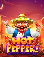 Sức Nóng Miền Hoang Dã – Hot Pepper Slot: Hướng Dẫn Đầy Đủ Từ A đến Z Cho Người Mới