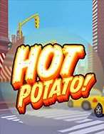 Hot Potato! Slot: Hướng Dẫn Chi Tiết Để Thắng Lớn và Giành Jackpot!