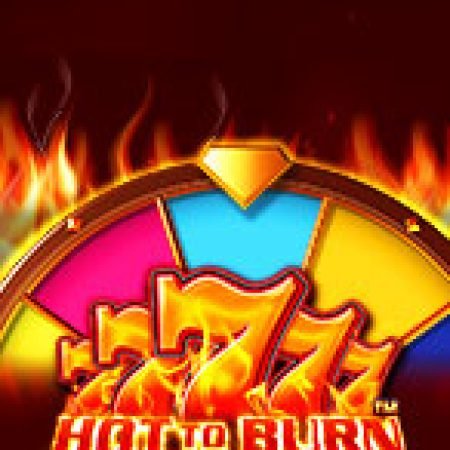 Cách Chinh Phục Sức Nóng Của Vòng Quay 777 – Hot to Burn Hold and Spin Slot: Chiến Lược và Hướng Dẫn