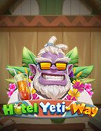 Hướng Dẫn Toàn Diện Chơi Khách Sạn của Yeti-Way – Hotel Yeti-Way Slot: Mẹo & Thủ Thuật