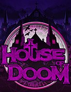 Chơi Lâu Đài Kì Quái – House of Doom Slot Ngay Hôm Nay – Phiêu Lưu Đến Thế Giới Kỳ Diệu!