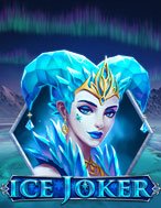 Hướng Dẫn Toàn Diện Chơi Ice Joker Slot: Mẹo & Thủ Thuật