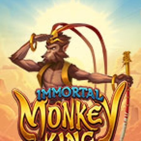 Đánh Giá Immortal Monkey King Slot: Kỳ Quan Game Slot Mới Nhất