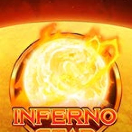 Hướng Dẫn Toàn Diện Chơi Bão Mặt Trời – Inferno Star Slot: Mẹo & Thủ Thuật