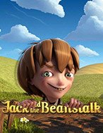 Giới Thiệu Jack Và Cây Đậu Thần – Jack and the Beanstalk Slot: Kỷ Nguyên Mới Của Trò Chơi Slot