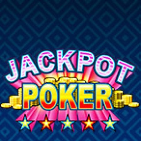 Chơi Jackpot Poker MH Slot Ngay Hôm Nay – Phiêu Lưu Đến Thế Giới Kỳ Diệu!