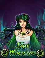 Chơi Pháp Sư Xa Lánh – Jade Magician Slot Ngay Hôm Nay – Phiêu Lưu Đến Thế Giới Kỳ Diệu!