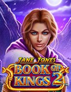 Giới Thiệu Jane Jones Book of Kings 2™ Slot: Kỷ Nguyên Mới Của Trò Chơi Slot