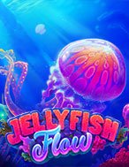 Cách Chinh Phục Jellyfish Flow Slot: Chiến Lược và Hướng Dẫn