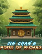 Hướng Dẫn Toàn Diện Chơi Jin Chan’s Pond of Riches Slot: Mẹo & Thủ Thuật