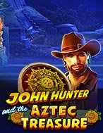 Khám Phá Khai Quật Báu Vật Aztec – John Hunter and the Aztec Treasure Slot: Trải Nghiệm Game Slot Huyền Bí