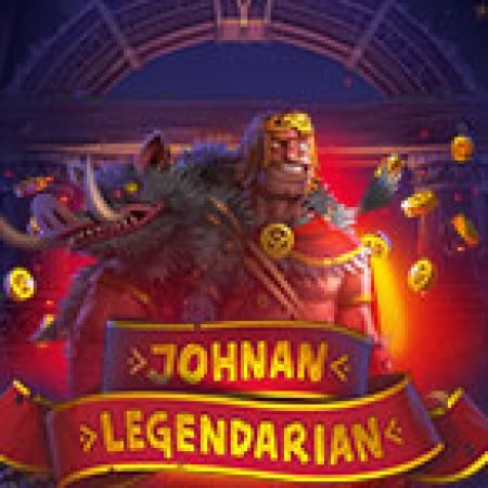 Giới Thiệu Johnan Legendarian Slot: Kỷ Nguyên Mới Của Trò Chơi Slot