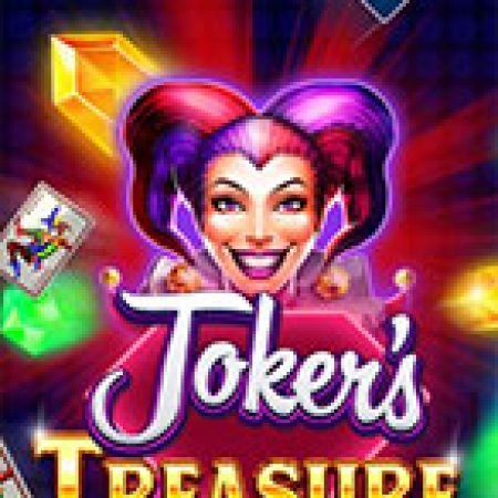 Đánh Giá Joker’s Treasure Slot: Kỳ Quan Game Slot Mới Nhất