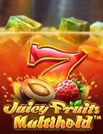 Sinh Tố 7 Màu – Juicy Fruits Multihold Slot: Hướng Dẫn Chi Tiết Để Thắng Lớn và Giành Jackpot!