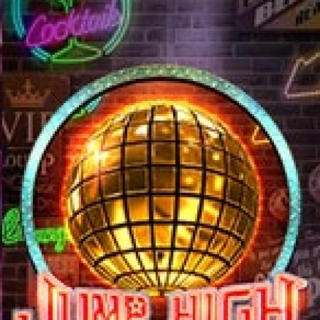 Đánh Giá Jump High Slot: Kỳ Quan Game Slot Mới Nhất