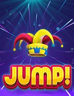 Bí Kíp Chơi Jump! Slot: Tăng Cơ Hội Thắng Cược Tối Đa