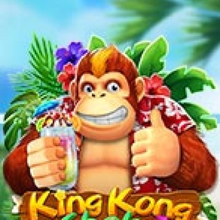 King Kong Shake Slot: Hướng Dẫn Chi Tiết Để Thắng Lớn và Giành Jackpot!